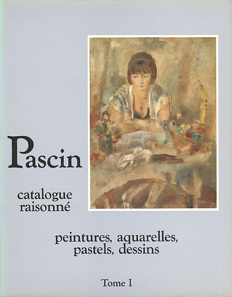 “Pascin Catalogue raisonne” ／