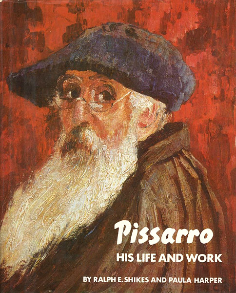 “Pissarro：HIS LIFE AND WORK” ／