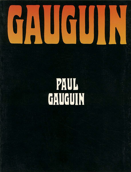 “PAUL GAUGUIN Graphic Works” ／