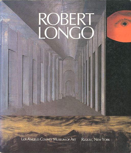 “ROBERT LONGO：LOS ANGELES COUNTY MUSEUM OF ART” ／