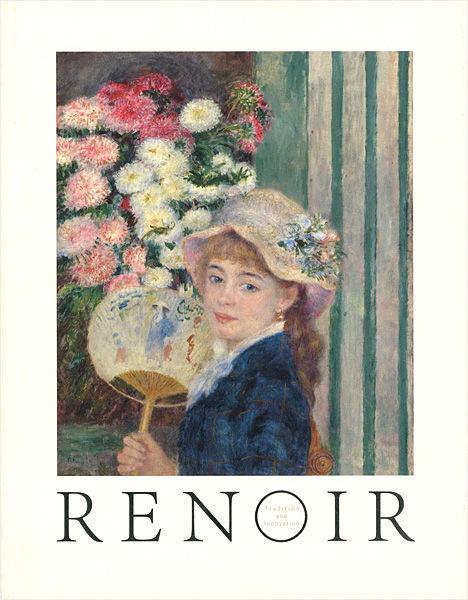 “RENOIR Tradition and Innovation” ／