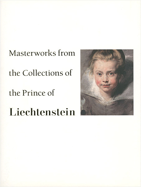 “Masterworks from the Collections of the Prince of Liechtenstein” ／