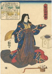 Kuniyoshi/Biographies of Wise Women and Virtuous Wives / Uneme[賢女烈婦傳　采女]