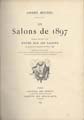<strong>LES Salons de 1897</strong><br>ANDRE MICHEL