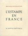 <strong>L’ESTAMPE EN FRANCE</strong><br>