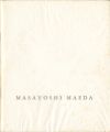 The works of Masayoshi Maeda （......