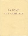 <strong>LA DAME AUX CAMELIAS</strong><br>アレクサンドル・デュマ・フィス著　ルイ・イカール挿画