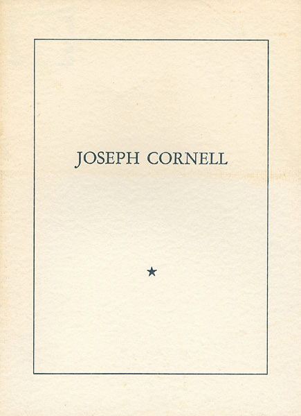 “Box Construction & Collage by JOSEPH CORNELL” ／
