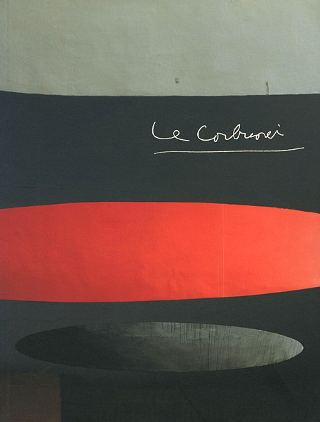 ｢ル・コルビュジエ Le Corbusier｣／