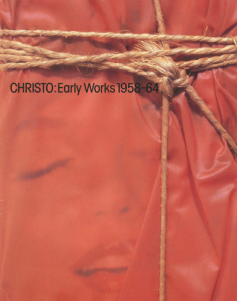 ｢クリスト：初期の作品 1958-64｣／