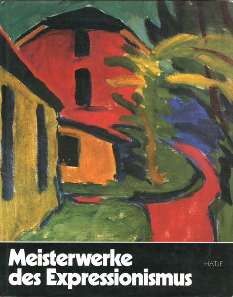 “Meisterwerke des Expressionismus” ／