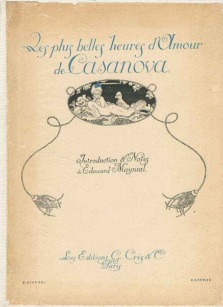 “Les plus belles heures d'amour de Casanova” written by Edouard Maynial / illustrations by George Barbier／