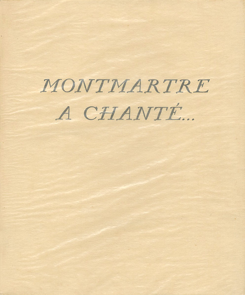 “MONTMARTRE A CHANTE” ／