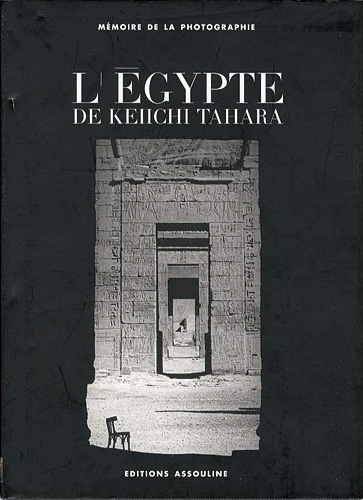 “L’EGYPTE DE KEIICHI TAHARA” ／