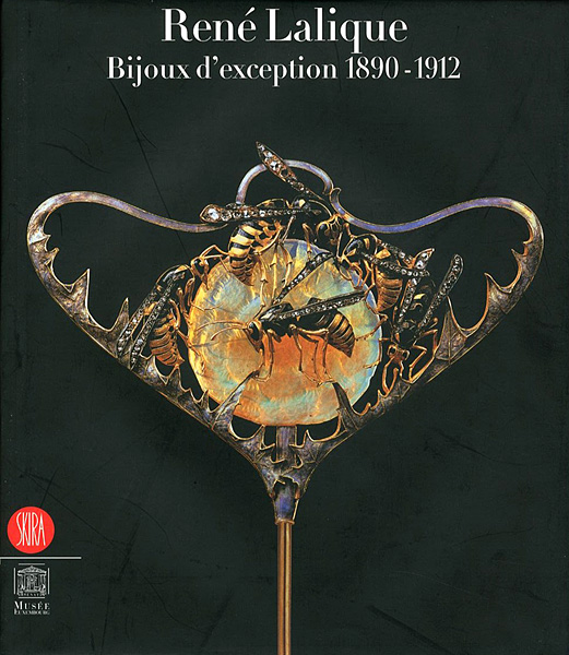 ｢[仏]ルネ・ラリック 宝飾・装身具 1890-1912｣Yvonne Brunhammer／