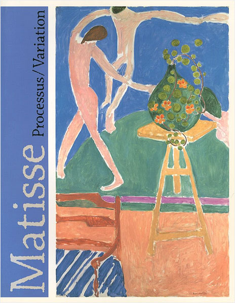 “Henri Matisse Processus／Variation” ／