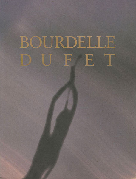 “BOURDELLE／DUFET” ／