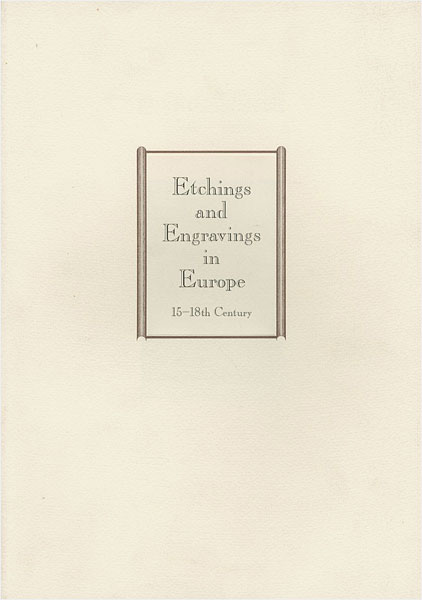 “Etchings and Engravings in Europe 15-18th Century” ／