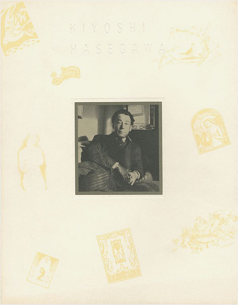 “KIYOSHI HASEGAWA：1891-1980” ／