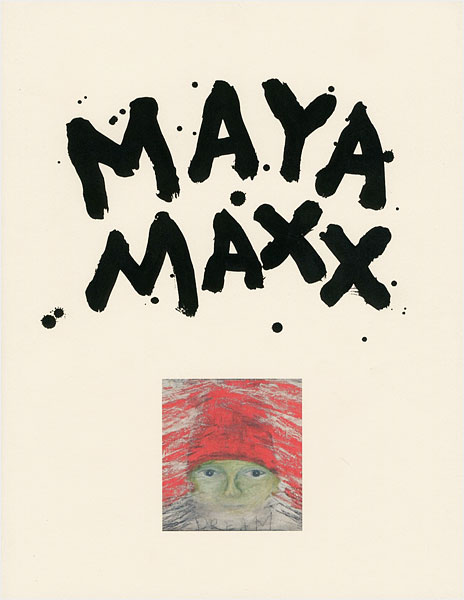 “MAYA MAXX” ／