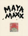 <strong>MAYA MAXX</strong><br>