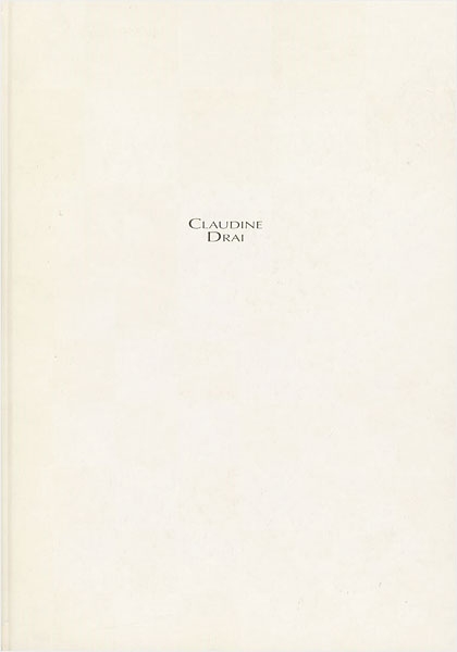“CLAUDINE DRAI 1999　” ／