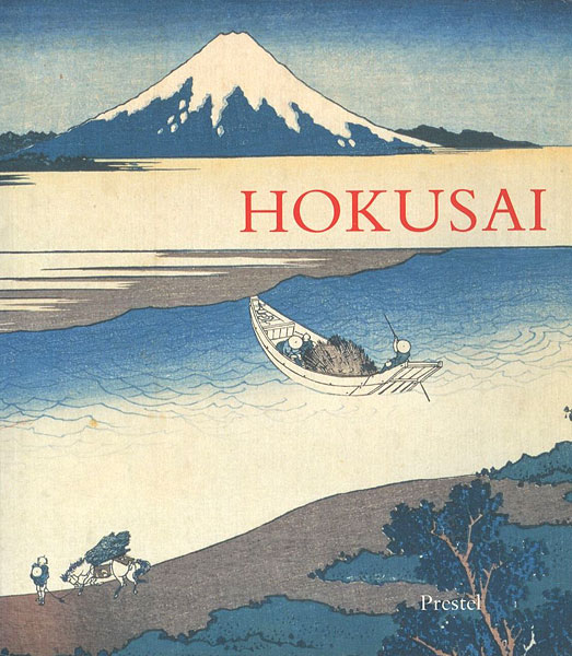 “HOKUSAI Prints and Drawings” ／