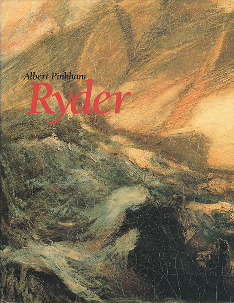 “Albert Pinkham Ryder” ／