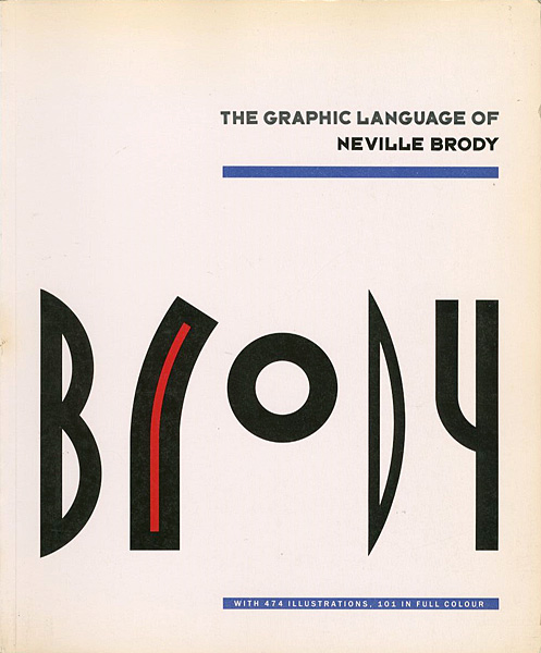 “THE GRAPHIC LANGUAGE OF NAVILLE BRODY” ／