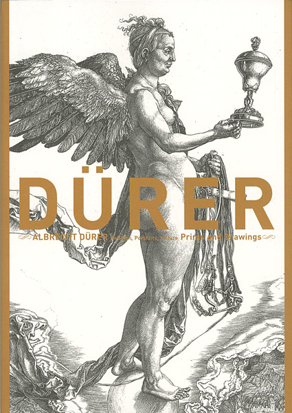 “ALBRECHT DURER Prints and Drawings” ／