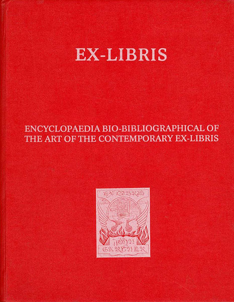 “ENCYCLOPAEDIA BIO-BIBLIOGRAPHICAL OF THE ART OF THE CONTEMPORARY EX-LIBRIS” ／