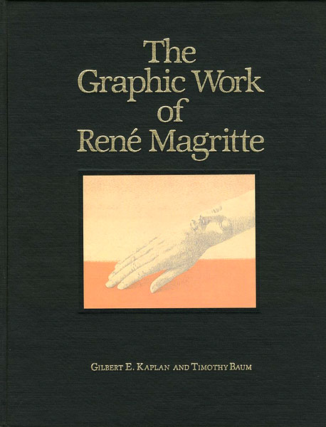 ｢[英]ルネ・マグリット 版画作品集｣GILBERT E.KAPLAN AND TIMOTHY BAUM／