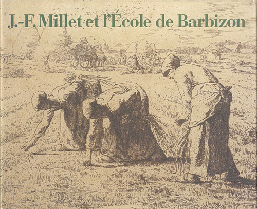 “J.-F.Millet et l\'Ecole de Barbizon” ／