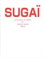 <strong>SUGAI CATALOGUE RAISONNE DE L'......</strong><br>