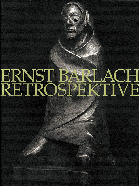 “ERNST BARLACH RETROSPEKTIVE” ／