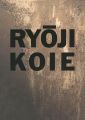 <strong>RYOJI KOIE：THE ENERGY OF FIRE.......</strong><br>