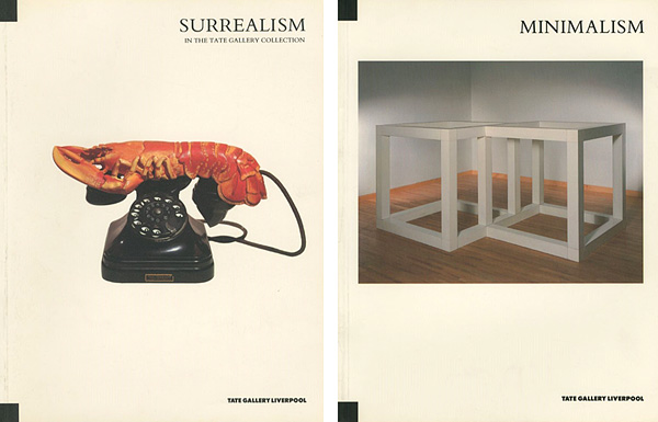 “THE TATE GALLERY COLLECTION：SURREALISM／MINIMALISM” ／