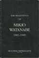 THE MEZZOTINTS OF MIKIO WATANA......