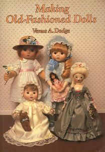 ｢[英]オールドファッションドールの作り方｣Venus A.Dodge