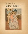 <strong>The Graphic Art of Mary Cassat......</strong><br>Adelyu D.Breeskin