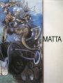 <strong>ロベルト・マッタ展</strong><br>