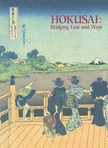 ｢没後150年記念 北斎 東西の架け橋｣