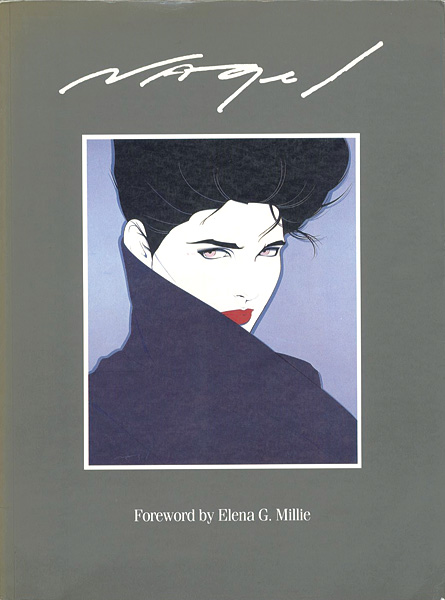 “The Art of Patrick Nagel” ／