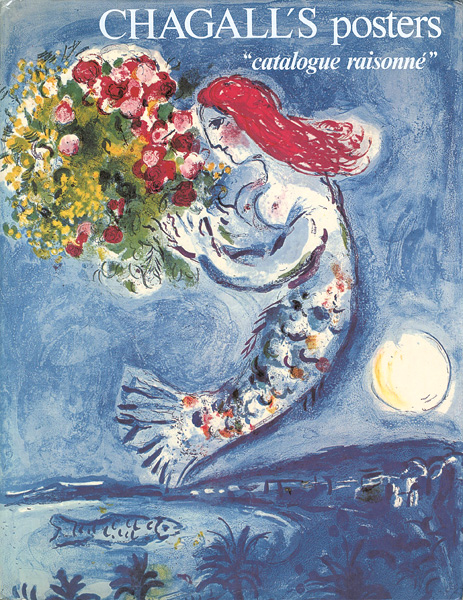 “CHAGALL’S posters catalogue raisonne” ／