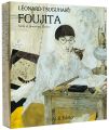LA VIE ET L'OEUVRE DE FOUJITA 