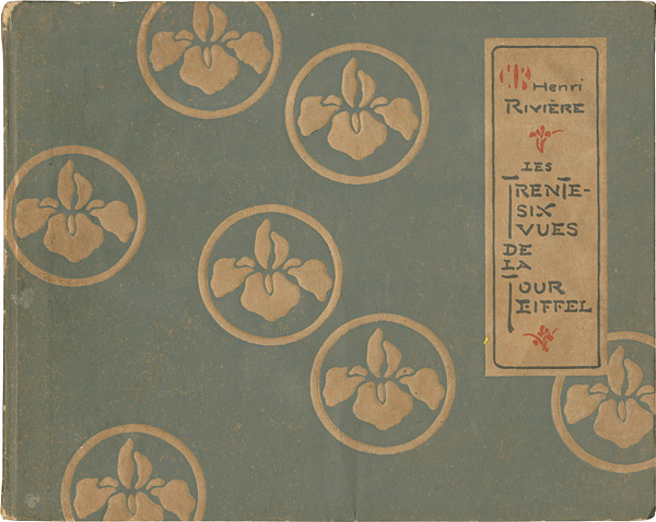Henri Riviere “Album des lithographies <Les Trente-six vues de la Tour Eiffel>”／