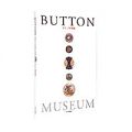 ｢BUTTON MUSEUM　ボタン博物館｣大隅浩監修